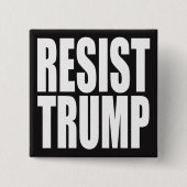 "RESIST TRUMP" VIERKANTE BUTTON 5,1 CM (Voorkant)