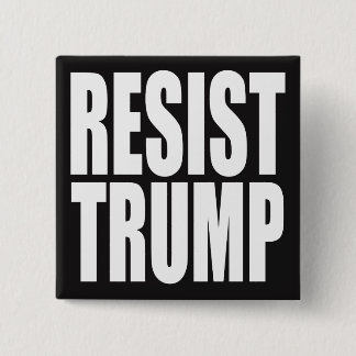 "RESIST TRUMP" VIERKANTE BUTTON 5,1 CM