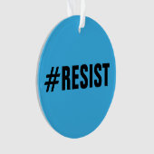 #Resist, vetgedrukte tekst op helder en donkerblau Ornament (voorkant)