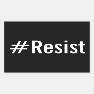 #Resist, vetgedrukte witte tekst op zwarte sticker