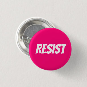 "Resist" wit, roze, magenta, knop voor fuchsie Ronde Button 3,2 Cm