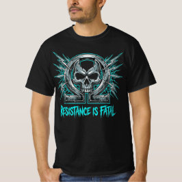 Resistance Is Fatal Electrician Gift T-shirt