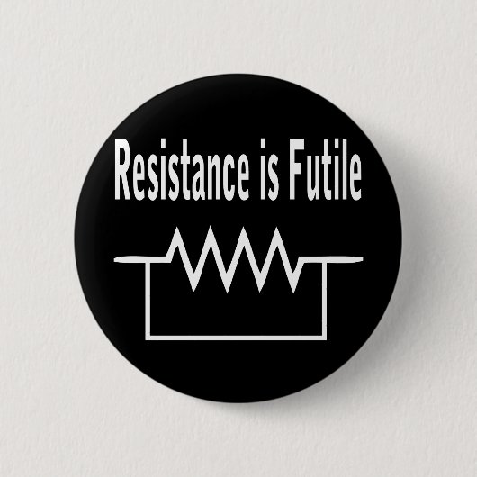Resistentie is Futile Ronde Button 5,7 Cm (Voorkant)