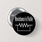 Resistentie is Futile Ronde Button 5,7 Cm (Voorkant /achterkant)