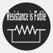 Resistentie is Futile Ronde Sticker (Voorkant)