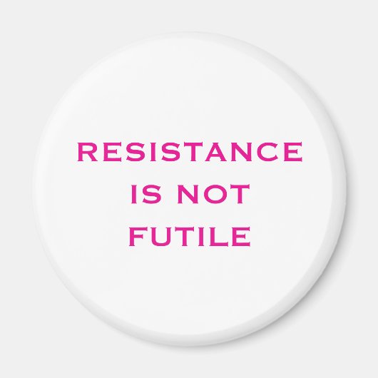 Resistentie is NIET bruikbaar Magneet (Voorkant)