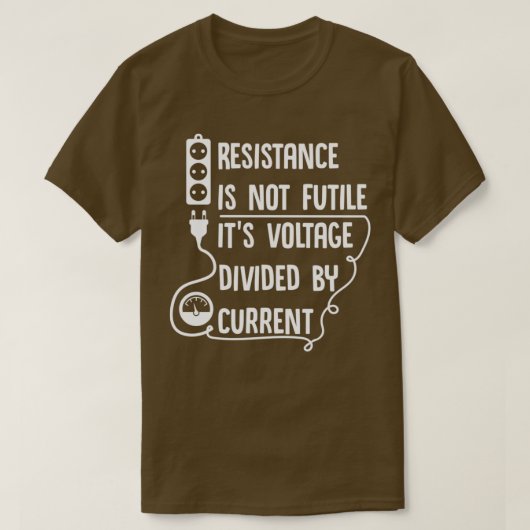 Resistentie is niet nutteloos De spanning wordt ge T-shirt (Design voorkant)