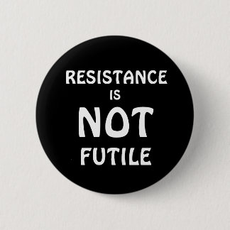 RESISTENTIE IS NIET VOLDOENDE RONDE BUTTON 5,7 CM
