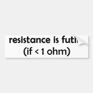 resistentie is nutteloos bumpersticker