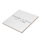 Resistentie is nutteloos tegeltje (Zijkant)