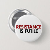 Resistentie is nuttige Button (Voorkant /achterkant)
