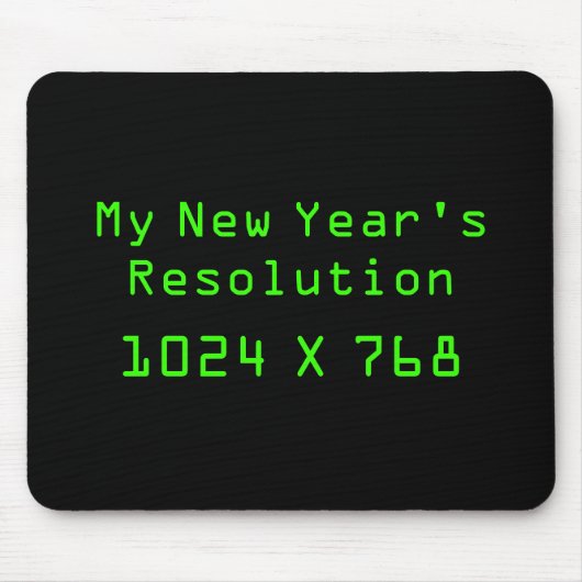 Resolutie van mijn nieuwjaar - 1024 X 768 Muismat (Voorkant)