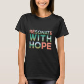 Resoneren met hoop t-shirt (Voorkant)