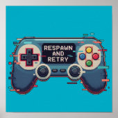 Respawn and Retry - Retro Gaming Glitch Art Poster (Voorkant)