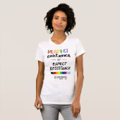 Respect bestaan of Verwacht resistentie LGBTQ+ T-shirt (Voorkant volledig)