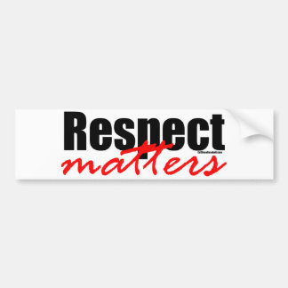 Respect Bumpersticker