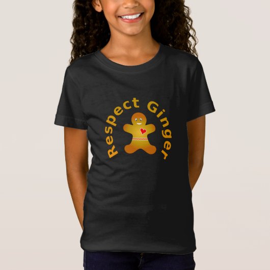 Respect Ginger die Ginger niet zou respecteren T-shirt (Voorkant)