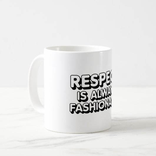 Respect is altijd in de mode koffiemok (Voorkant links)