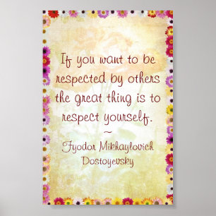 Respect jezelf (Dostoyevsky Quote) Poster