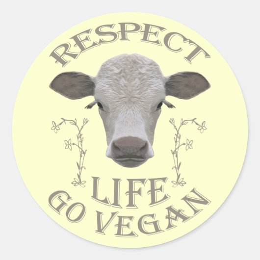 RESPECT LIFE - GO VEGAN - */* RONDE STICKER (Voorkant)