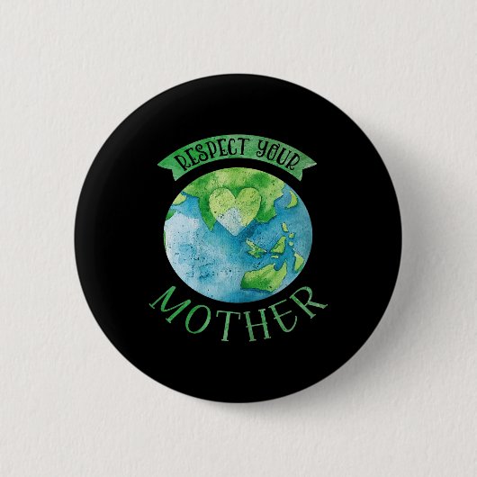 Respect moeder planeet Climate Change Cute Earth D Ronde Button 5,7 Cm (Voorkant)