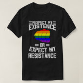 Respect My Existence Or Expect My Resistance T-shirt (Design voorkant)