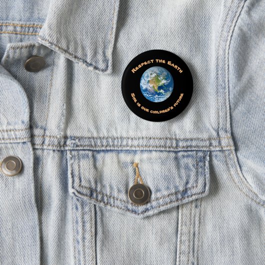 Respect Planet Earth Childrens Future Button (In situ)