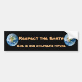 Respect Planet Earth Future Bumpersticker (Voorkant)