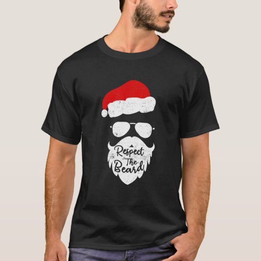Respect The Beard Santa Glasses Funny Christmas Pa T-shirt (Voorkant)