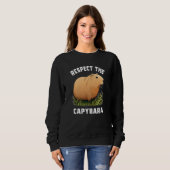 Respect The Capybara Capybara Quotes for Rodent  1 Trui (Voorkant volledig)