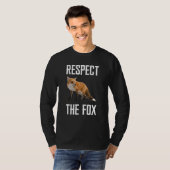 Respect The Fox Wild Animal Zookeeper For Fox T-shirt (Voorkant volledig)