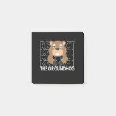 Respect the Groundhog Funny Saying Gift Post-it® Notes (Voorkant)
