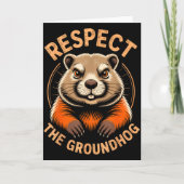 Respect The Groundhog  Kaart (Voorkant)