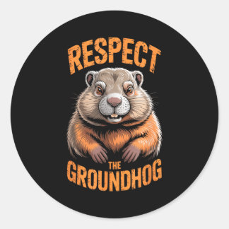 Respect The Groundhog Punxsutawney Phil Funny Holi Ronde Sticker