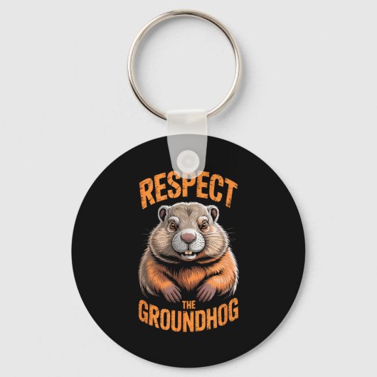 Respect the groundhog punxsutawney phil funny sleutelhanger (Voorkant)