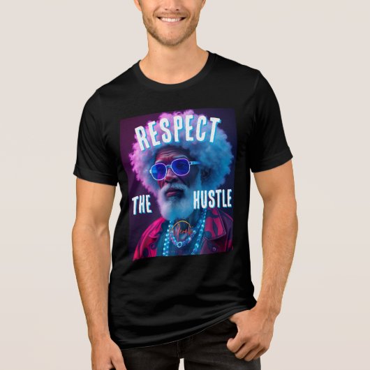 respect the hustle Tri-Blend shirt (Voorkant)