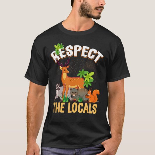 Respect the Locals Deer Racoon Possum Squirrel Wil T-shirt (Voorkant)