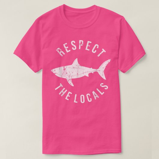 Respect The Locals Shark Ocean Animal Rights Biolo T-shirt (Design voorkant)
