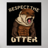 Respect The Otter - Muscular Fitness Bodybuilder A Poster (Voorkant)