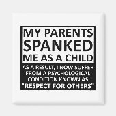 Respect voor anderen Grappige Magneet (Voorkant)