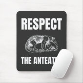 Respect voor de miereneter muismat (Met muis)