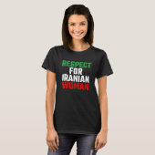Respect voor Iraanse vrouw T-shirt (Voorkant volledig)