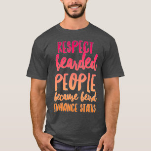 Respect voor mensen met een laag inkomen, omdat Be T-shirt