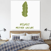 Respect voor Natuur moeder Canvas Afdruk (Insitu (Slaapkamer))