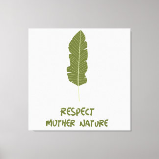 Respect voor Natuur moeder Canvas Afdruk