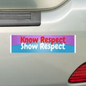 Respect voor Show Bumpersticker (Op auto)