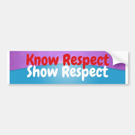 Respect voor Show Bumpersticker (Voorkant)
