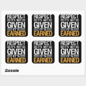 RESPECT WORDT NIET GEGEVEN HET IS VERDIENDE-QUOTE  VIERKANTE STICKER (Vel)