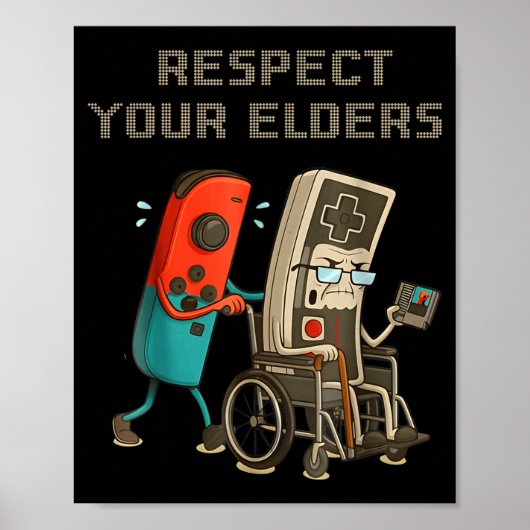 Respect Your Elders Funny Retro Gaming Clic Consol Poster (Voorkant)