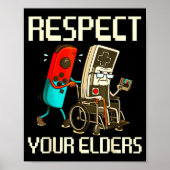 Respect Your Elders Gaming Clic  Poster (Voorkant)